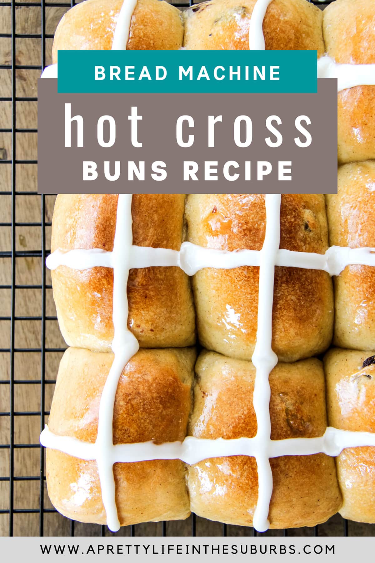 Bread Machine Hot Cross Buns A Pretty Life In The Suburbs