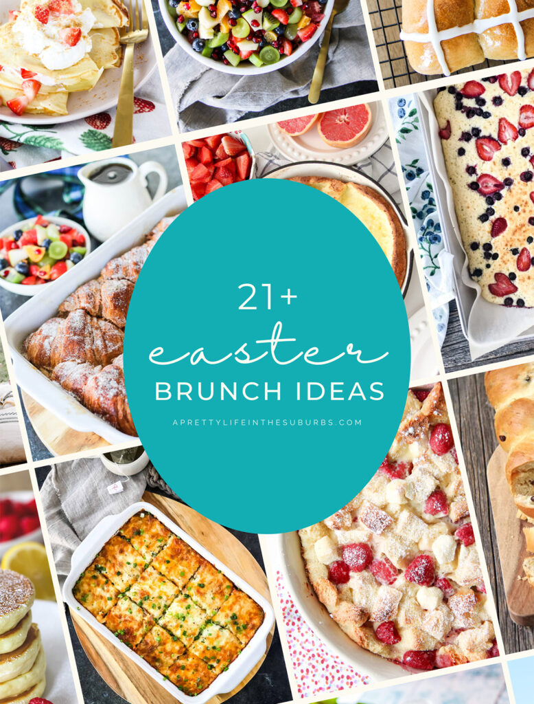 Easter Brunch Ideas A Pretty Life In The Suburbs