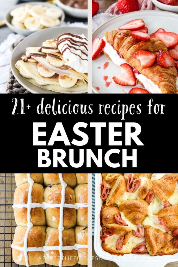 Best Easter Brunch Ideas - A Pretty Life In The Suburbs