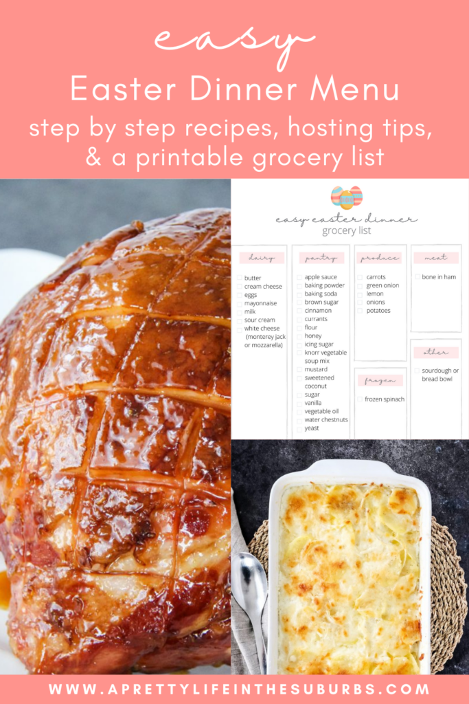 Easy Easter Dinner Menu, Grocery List + Tips! - A Pretty Life In The ...
