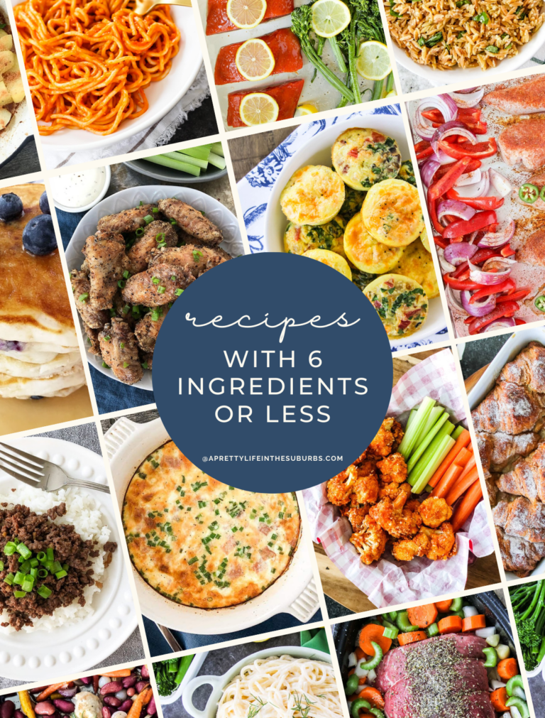 20+ Recipes with 6 Ingredients or Less
